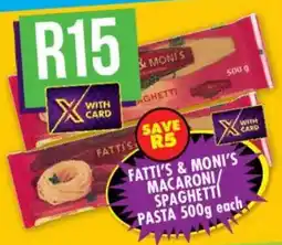 Shoprite Fatti's & moni's macaroni/ spaghetti pasta offer