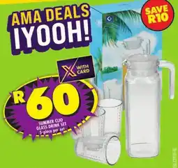 Shoprite Summer clio glass drink set offer