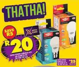 Shoprite Super power lumaglo a55 led globe es/bc cw/ww 5w offer
