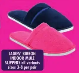 Shoprite Ladies' ribbon indoor mule slippers offer