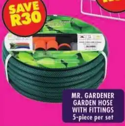 Shoprite Mr. gardener garden hose with fittings offer