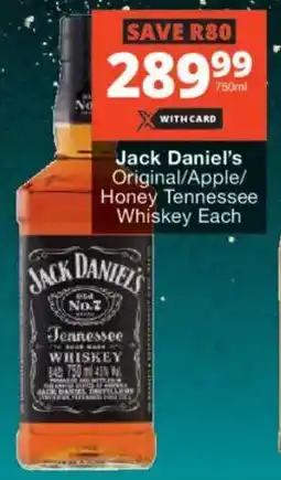 Checkers Liquor Shop Jack Daniel's Original/ Apple/ Honey Tennessee Whiskey offer