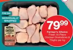 Checkers Farmer's Choice Fresh Chicken Drumsticks & Thighs offer