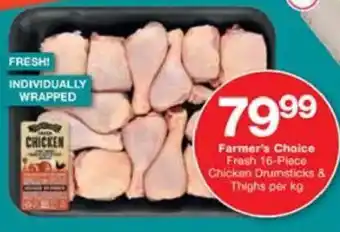 Checkers Farmer's Choice Fresh Chicken Drumsticks & Thighs offer