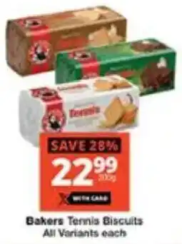 Checkers Bakers Tennis Biscuits All Variants offer