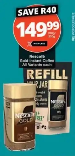 Checkers Nescafé Gold Instant Coffee All Variants offer