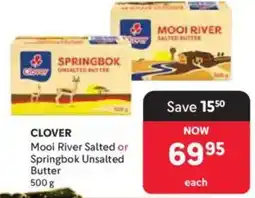 Makro Clover Mooi River Salted or Springbok Unsalted Butter offer