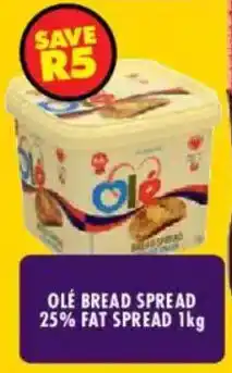 Shoprite Ole bread spread 25% fat spread offer