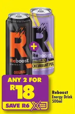 Shoprite REBOOST ENERGY DRINK 500ml offer