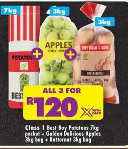 Shoprite Class 1 Best Buy Potatoes 7kg pocket + Golden Delicious Apples 3kg bag + Butternut 3kg bag offer