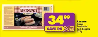 Shoprite RENOWN FROZEN TRADITIONAL PORK BANGERS 375g offer