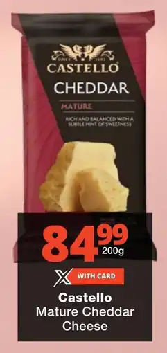 Checkers Castello Mature Cheddar Cheese offer