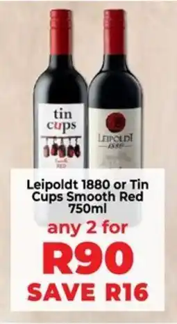 Food Lover's Market Leipoldt 1880 or Tin Cups Smooth Red offer