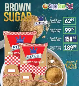Super Save Royal Brown Sugar offer