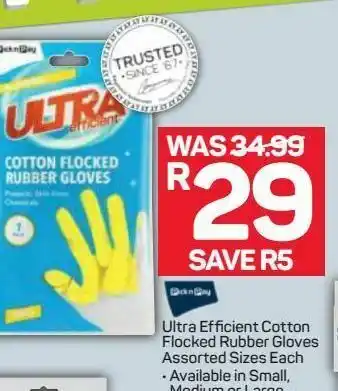 Pick n Pay Ultra efficient gloves offer