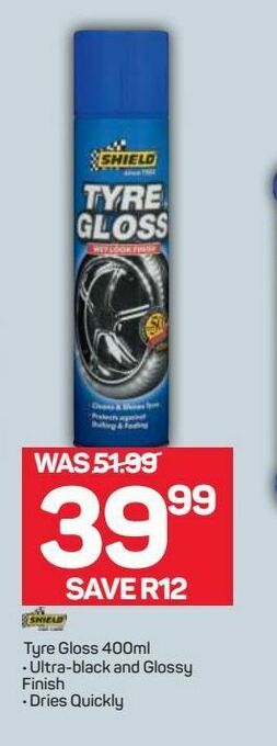 Pick n Pay Hypermarket Shield tyre gloss offer