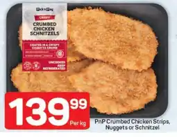Pick n Pay PnP Crumbed Chicken Strips, Nuggets or Schnitzel offer