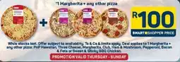Pick n Pay Margherita + any other pizza offer