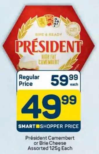 Pick n Pay Président Camembert or Brie Cheese Assorted offer