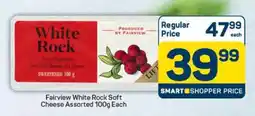 Pick n Pay Fairview White Rock Soft Cheese Assorted 100g Each offer