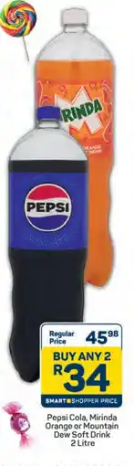 Pick n Pay Pepsi Cola, Mirinda Orange or Mountain Dew Soft Drink 2 Litre offer