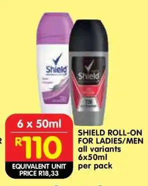 Shoprite Shield Roll-On for Ladies/Men offer