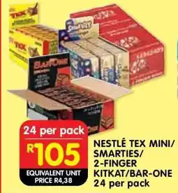 Shoprite NESTLÉ TEX MINI/SMARTIES/2-FINGER KITKAT/BAR-ONE 24 per pack offer