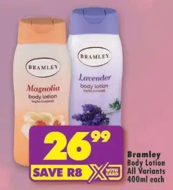 Shoprite Bramley Body lotion offer