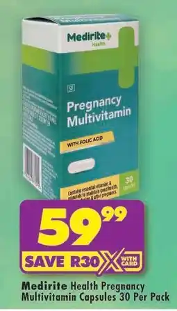 Shoprite Medirite Health Pregnancy Multivitamin Capsules 30 Per Pack offer