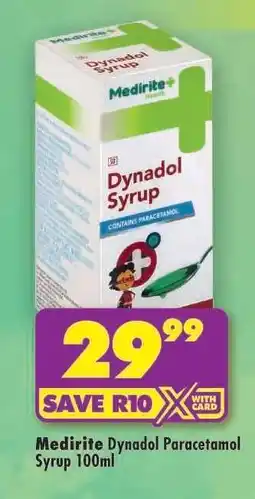 Shoprite Medirite Dynadol Paracetamol Syrup 100ml offer