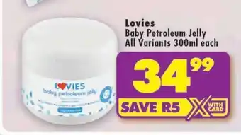 Shoprite Lovies Baby Petroleum Jelly offer