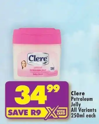 Shoprite CLERE PETROLEUM JELLY offer
