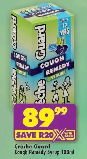 Shoprite Créche Guard Cough Remedy Syrup 100ml offer