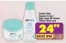 Shoprite Lovies Baby Aqueous Cream/Baby Lotion All Variants 200ml/285ml each offer