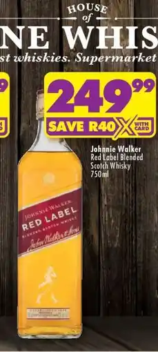 Shoprite Johnnie Walker Red Label Blended Scotch Whisky 750ml offer
