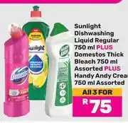 Game Sunlight Dishwashing Liquid 750ml + Domestos Thick Bleach 750ml + Handy Andy Cream 750ml-For All 3 offer