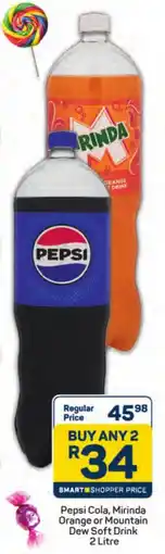 Pick n Pay Hypermarket Pepsi Cola, Mirinda Orange or Mountain Dew Soft Drink offer