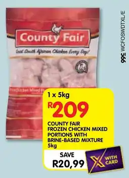 Shoprite County fair frozen chicken mixed portions with brine-based mixture offer