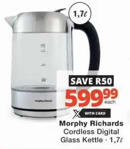 Checkers Hyper Morphy Richards Cordless Digital Glass Kettle offer