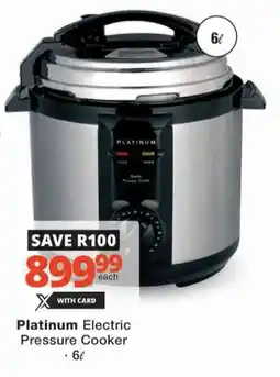 Checkers Hyper Platinum Electric Pressure Cooker offer