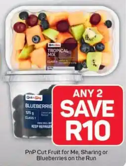 Pick n Pay Hypermarket PnP Cut Fruit for Me, Sharing or Blueberries on the Run offer
