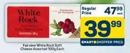 Pick n Pay Hypermarket Fairview White Rock Soft Cheese Assorted offer
