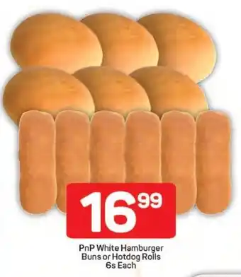 Pick n Pay Hypermarket PnP White Hamburger Buns or Hotdog Rolls offer
