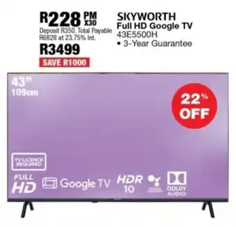 OK Furniture Skyworth 43" Full HD Google TV offer