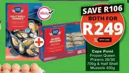Checkers Cape Point Frozen Queen Prawns & Half Shell Mussels offer