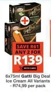 Checkers Gatti Big Deal Ice Cream offer