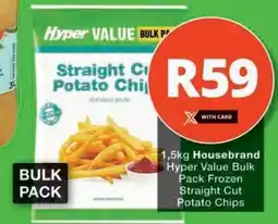 Checkers Hyper Value Bulk Pack Frozen Straight Cut Potato Chips offer