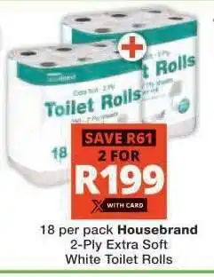 Checkers Housebrand Toilet Rolls offer