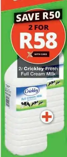 Checkers Crickley Fresh Full Cream Milk offer