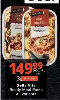 Checkers Bella Vita Ready Meal Pasta offer